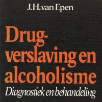 In de jaren '70 en '80 Van Epen's Compendium drugsverslaving en alcoholisme het standdaardwerk. 