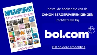 Bestel de boekeditie van de Canon Beroepsverenigingen rechtstreeks bij Bol.com
