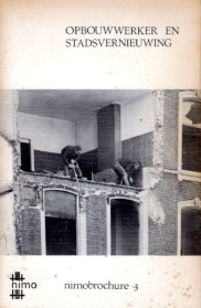 Opbouwwerker en stadsvernieuwing