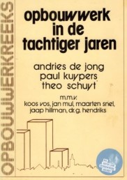 Opbouwwerk in de tachtiger jaren