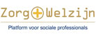 Zorg + Welzijn  = Platform voor sociale professionals