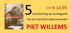 5 Euro korting op de biografie van iconishce opbouwwerker Piet Willems